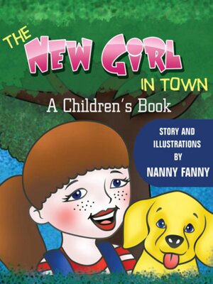 cover image of The New Girl In Town, a Children's Book.